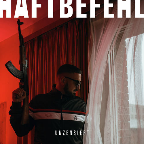 Haftbefehl - Unzensiert (2015)
