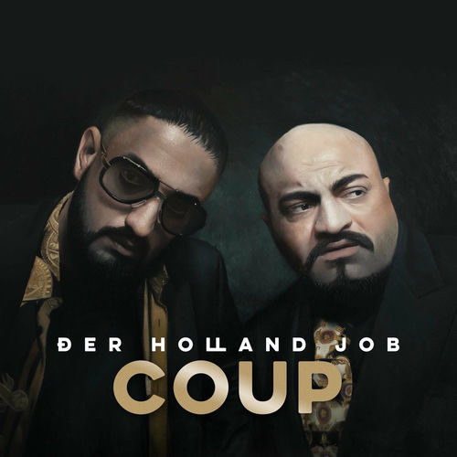 Coup (Haftbefehl & Xatar) - Der Holland Job (2016)