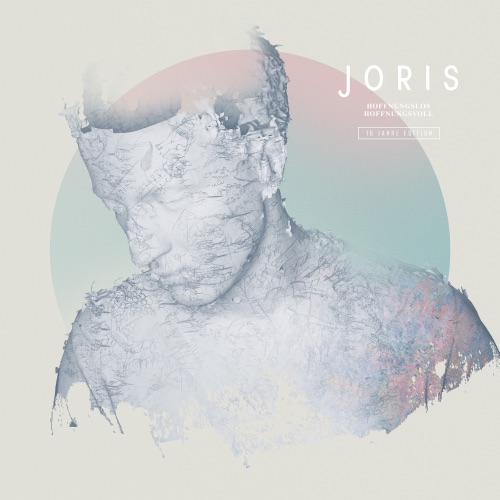 JORIS - Hoffnungslos Hoffnungsvoll - 10 Jahre Edition (2025)