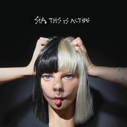 Sia - This Is Acting (10th Anniversary Edition) (2026)