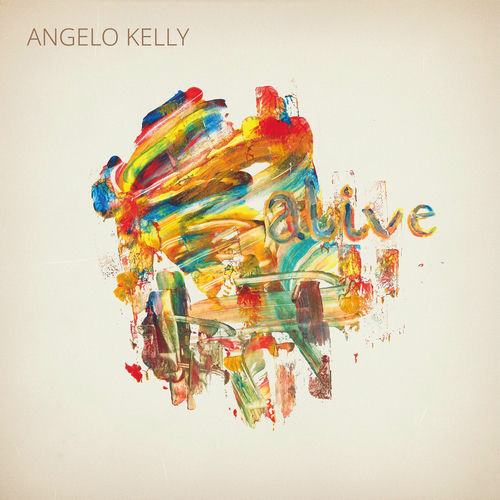 Angelo Kelly - Alive (2026)
