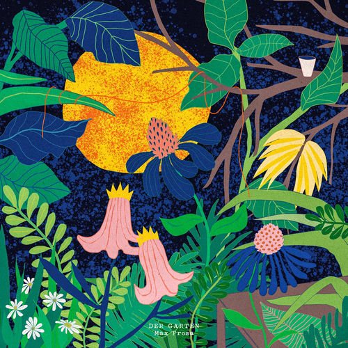 Max Prosa - Der Garten (2026)
