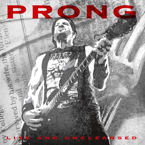 Prong - Live And Uncleansed (Live) (2026)