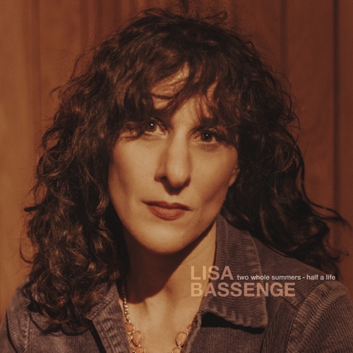 Lisa Bassenge - Two Whole Summers - Half A Life (2026)