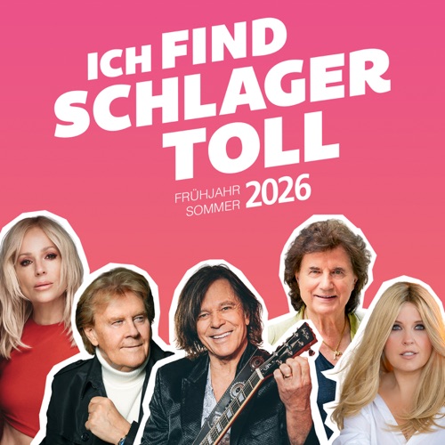 Ich find Schlager toll - Frühjahr/Sommer 2026 (2026)