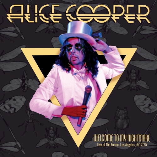 Alice Cooper - Welcome To My Nightmare: Live at The Forum, Los Angeles, 6/17/75 (2026)