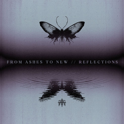 From Ashes To New - Reflections (2026)