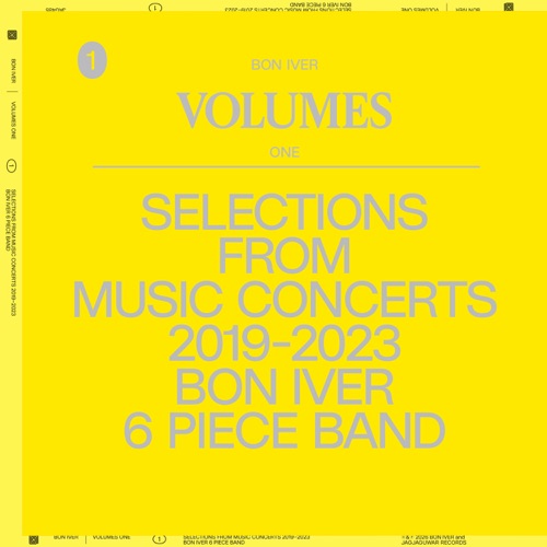 Bon Iver - VOLUMES: ONE (SELECTIONS FROM MUSIC CONCERTS 2019-2023 BON IVER 6 PIECE BAND) (2026)