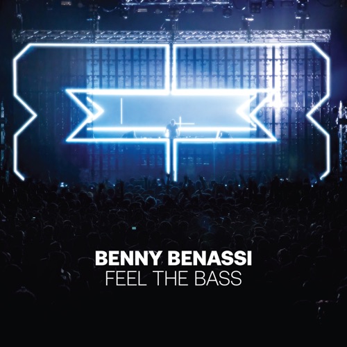 Benny Benassi - Feel The Bass (2026)