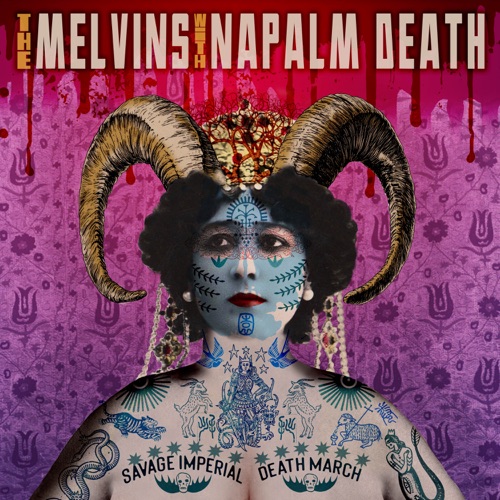 Melvins & Napalm Death - Savage Imperial Death March (2026)