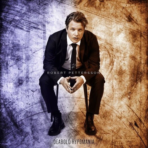Robert Pettersson - Deabolo Hypomania (2026)