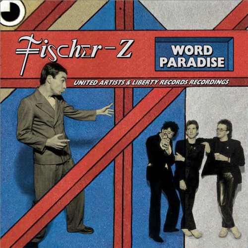 Fischer-Z - Word Paradise (2026)