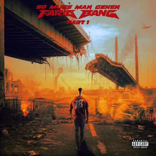 Farid Bang - So muss man gehen (2026)