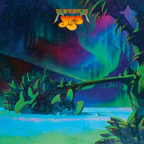 Yes - Aurora (Bonus Tracks Edition) (2026)