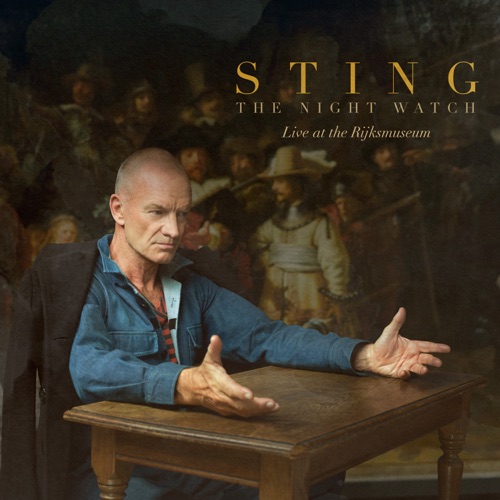 Sting - The Night Watch (Live at the Rijksmuseum) (2026)