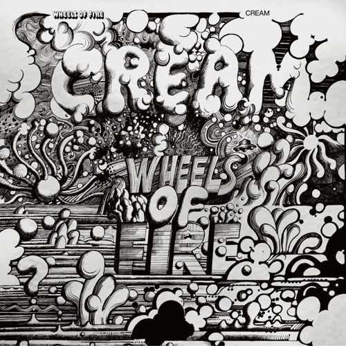 Cream - Wheels Of Fire (Limited Deluxe Edition) (2026)