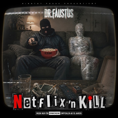 Dr. Faustus - Netflix 'n Kill (2026)