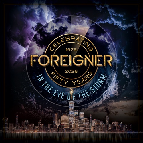 Foreigner - In the Eye of the Storm (Live) (2026)
