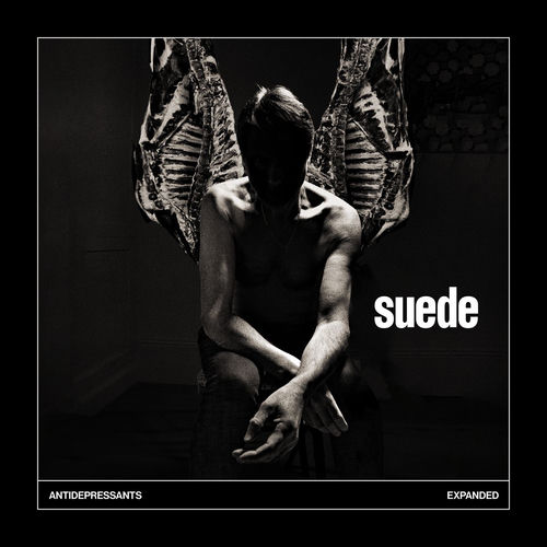 Suede - Antidepressants: Expanded (2026)