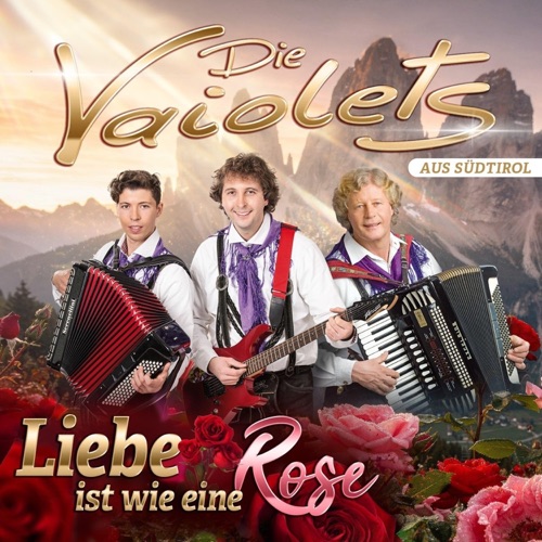 Die Vaiolets - Liebe ist wie eine Rose (2026)