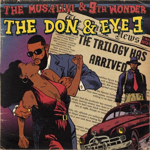 The Musalini & 9th Wonder - The Don & Eye 3: The Trilogy (2026)