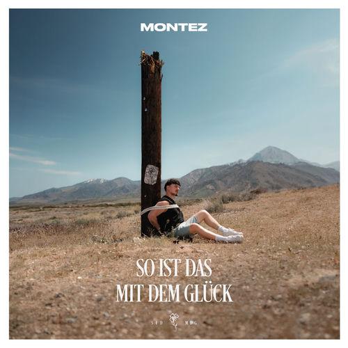 Montez - So ist das mit dem Glück (2026)