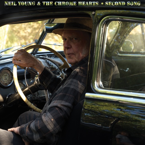Neil Young & The Chrome Hearts - Second Song (2026)