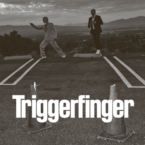 Triggerfinger - Tarmac (2026)