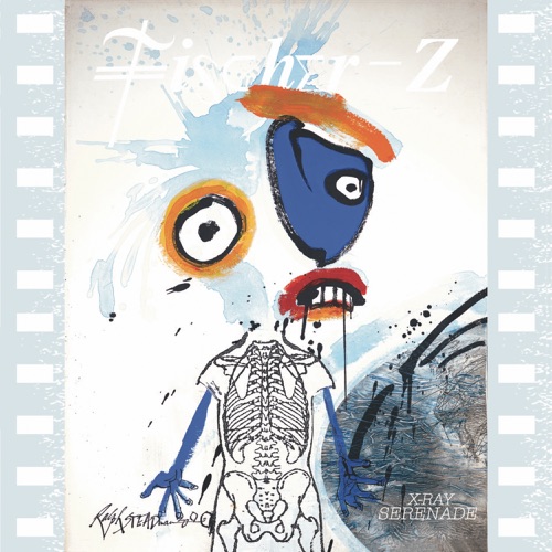 Fischer-Z - X-Ray Serenade (2026)