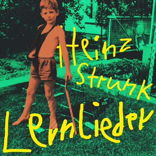 Heinz Strunk - Lernlieder (2026)