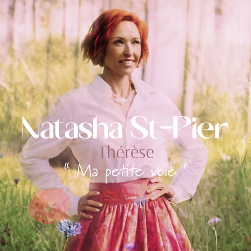 Natasha St-Pier - Thérèse, ma petite voie (2026)