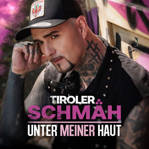 Tiroler Schmäh - Unter meiner Haut (2026)